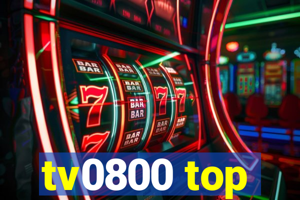 tv0800 top